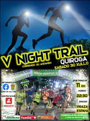 V NIGHT TRAIL - NOCTURNA DE QUIROGA 2022